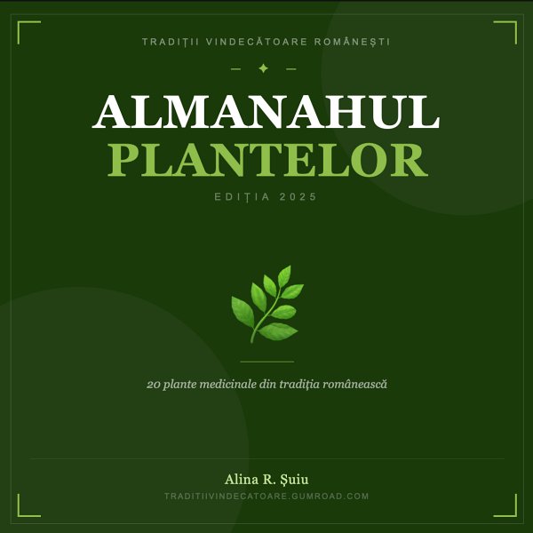 Almanahul Plantelor Vindecătoare